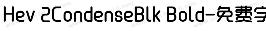 Hev 2CondenseBlk Bold字体转换